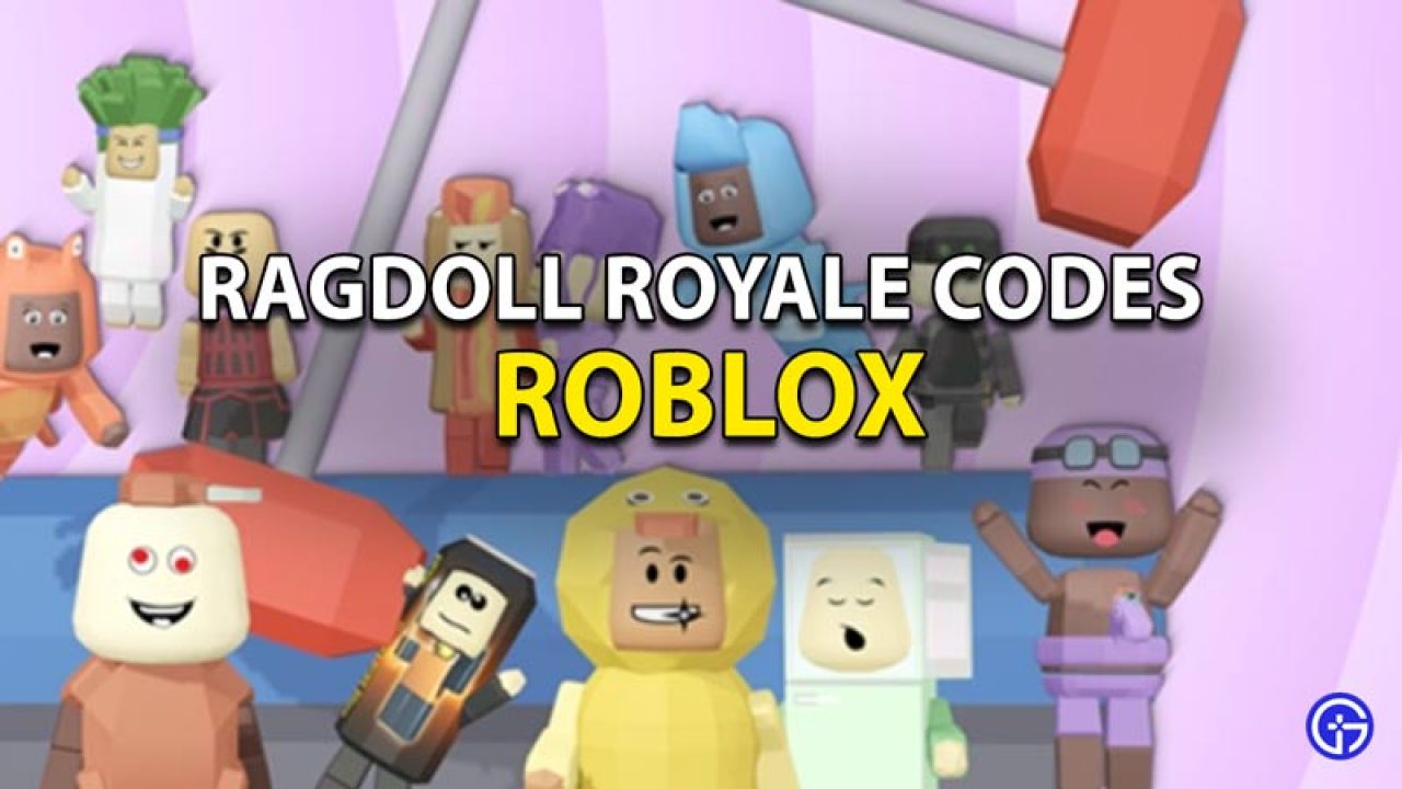 Roblox Ragdoll Royale Codes May 2021 Updated Gamer Tweak - ragdoll simulator roblox code