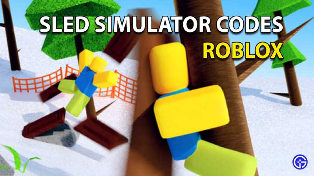 Roblox Sled Simulator Codes July 2021 Gamer Tweak - roblox money codes for simulator