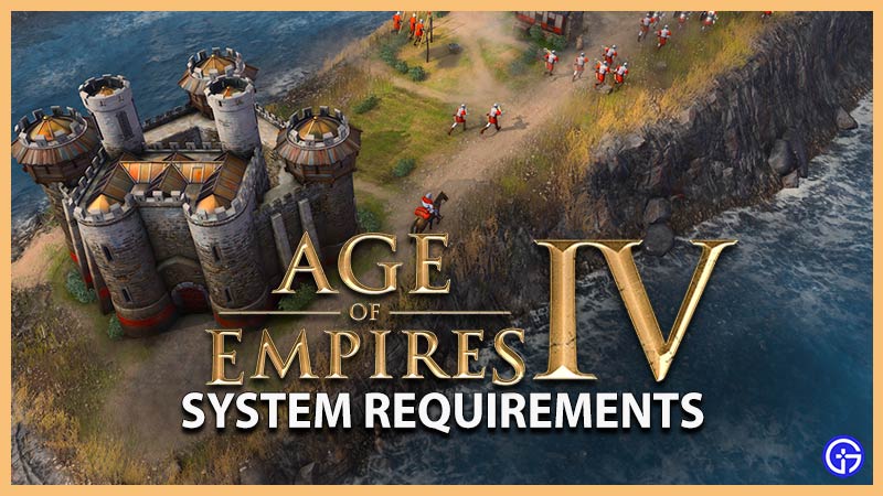 Age of Empires 4 System Requirements