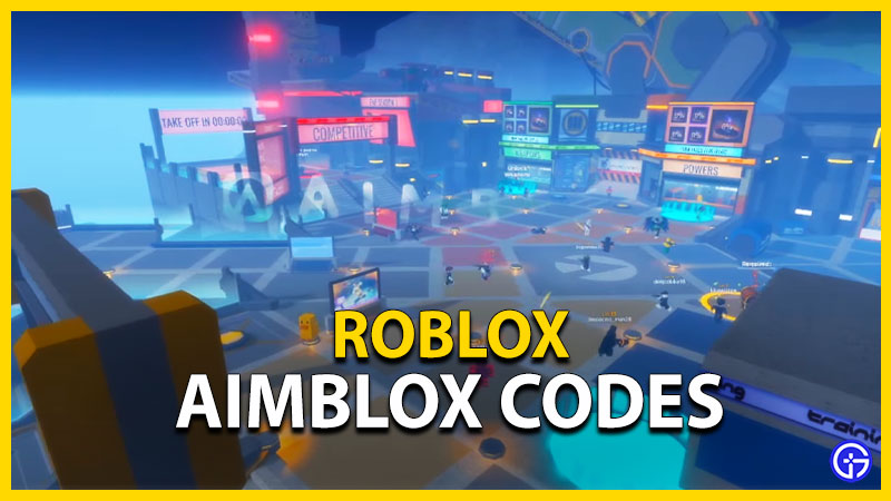 Aimblox Codes (September 2021) - Roblox - Gamer Tweak