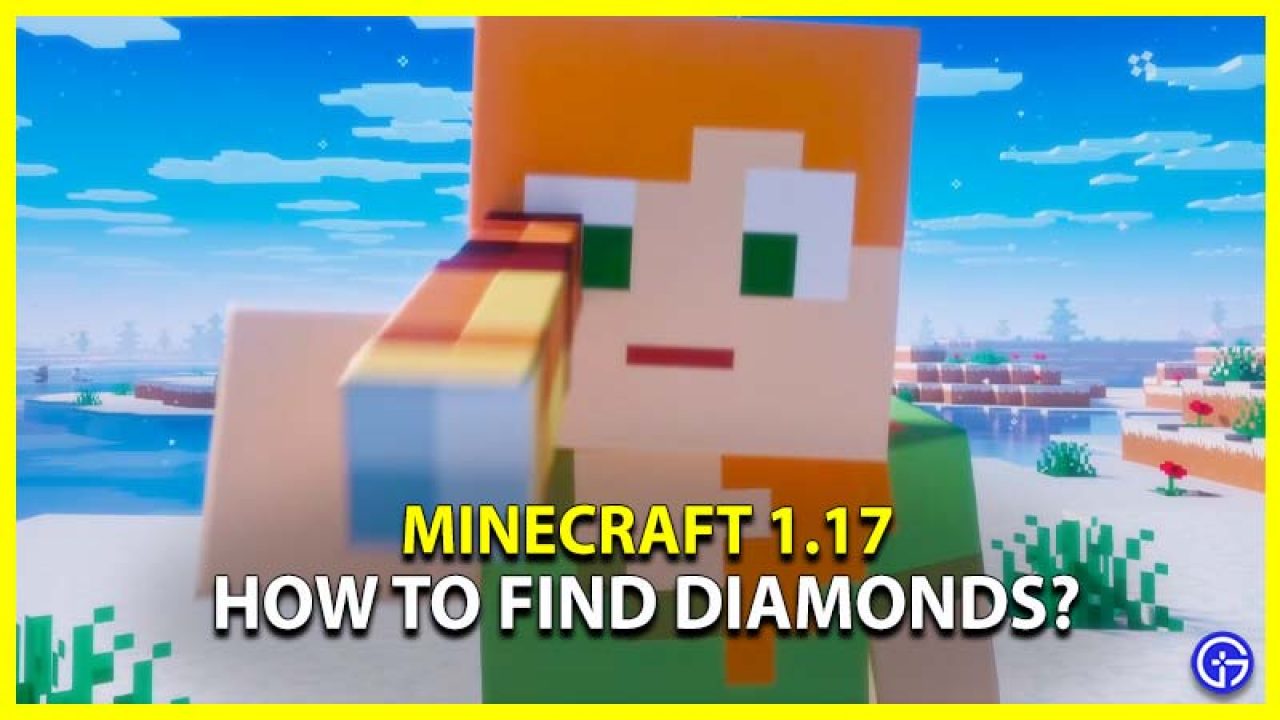 How To Find Diamonds In Minecraft 1 17 Gamer Tweak - mine diamonds roblox