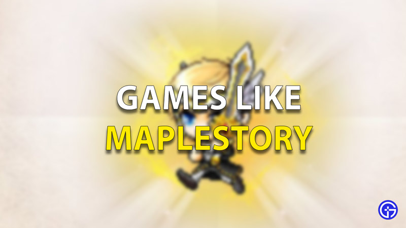 Best Games Like MapleStory To Play In 2022 - Gamer Tweak