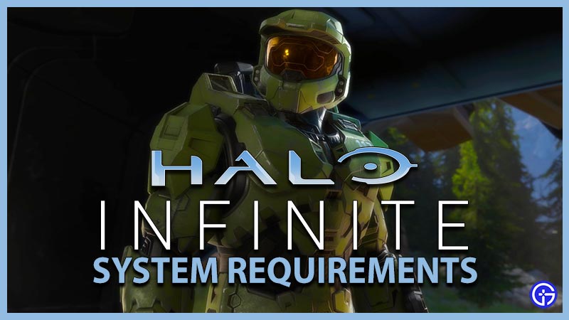Halo Infinite System Requirements