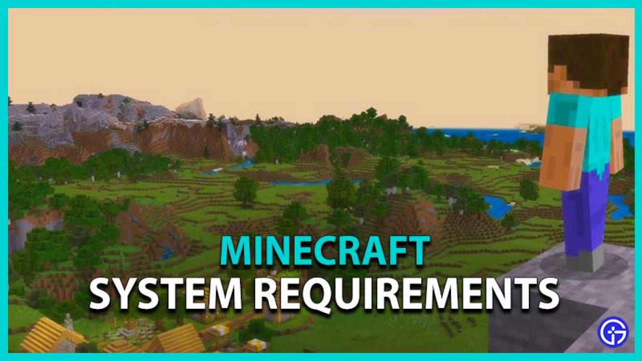 Minecraft: Java & Windows 10 System Requirements (2023)