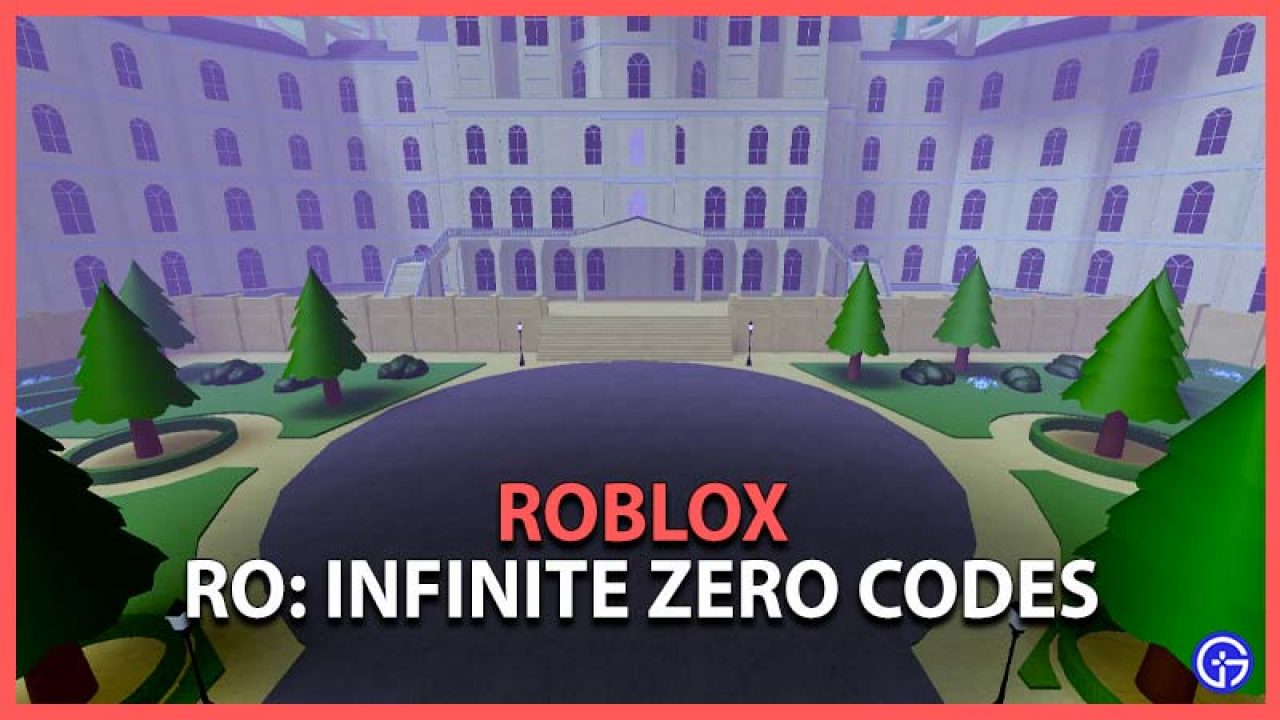 Roblox Ro Infinite Zero Codes July 2021 Gamer Tweak - roblox song codes flares the script