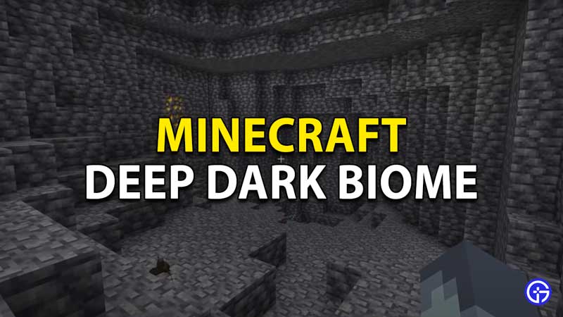 deep dark biome in minecraft