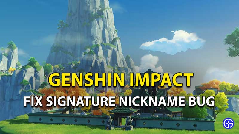 Genshin Impact How to Fix Signature Bug