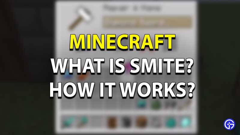 how to smite minecraft