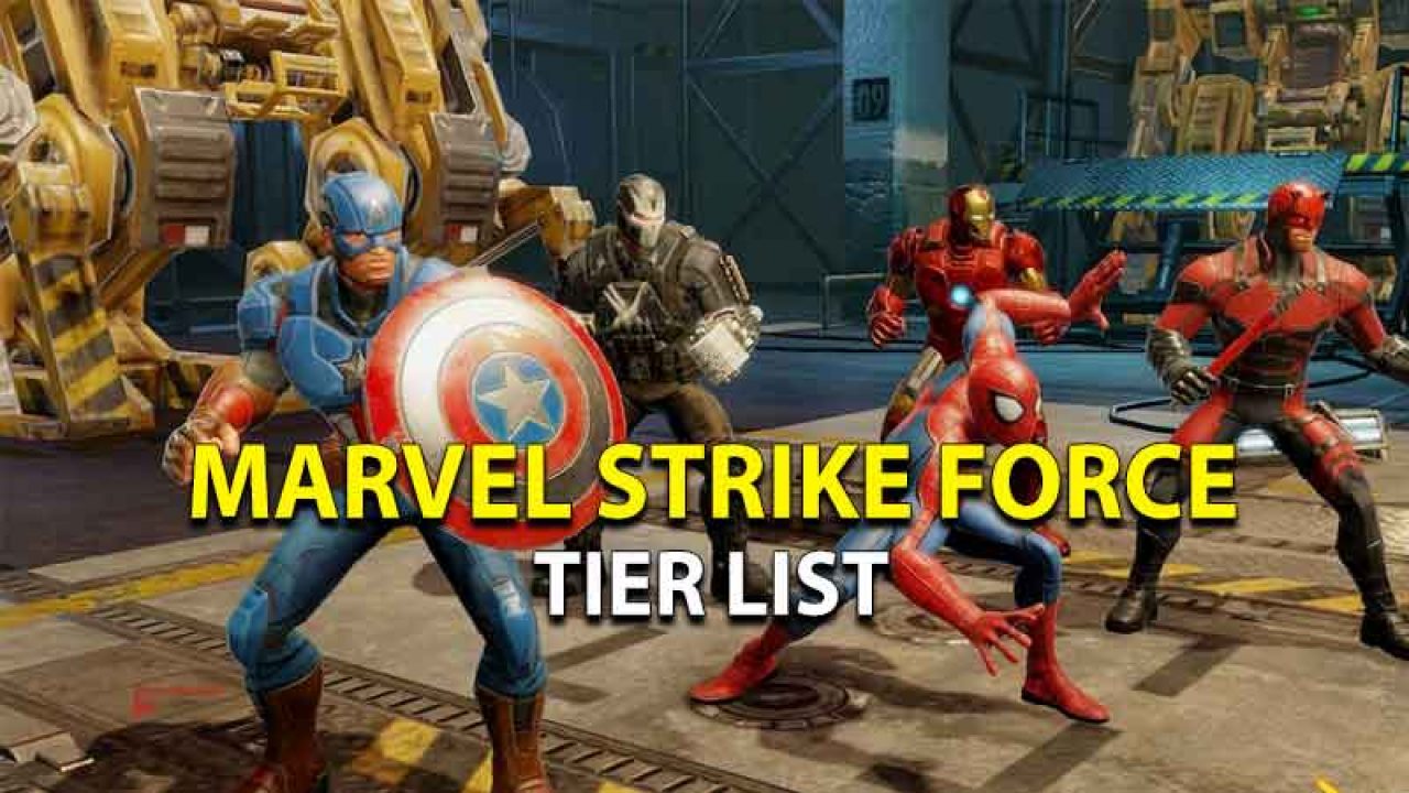 Marvel Strike Force Tier List All Characters Ranked From Best To Worst