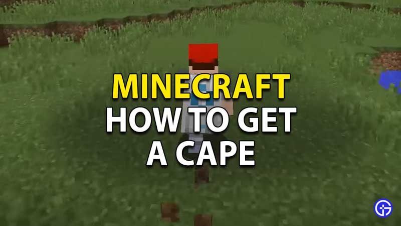 how to get a free cape on minecraft