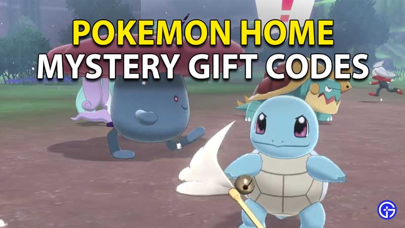 Pokemon Home Mystery Gift Codes February 22