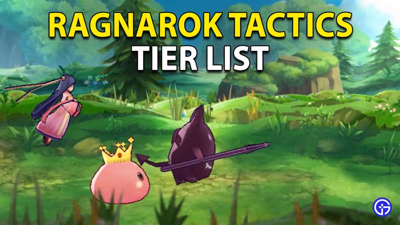 Ragnarok Tactics Tier List