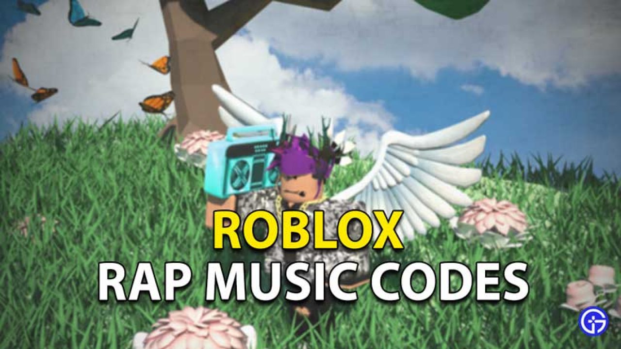 Roblox Rap Songs Music Codes Best Tracks To Use Gamer Tweak - codes of songs in roblox