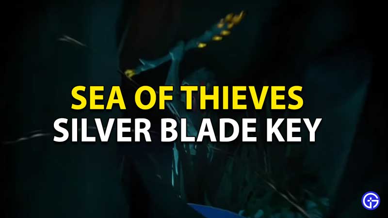 sea of thieves silver blade key