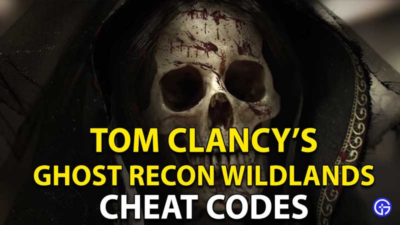 ghost recon wildlands cheats codes ps4