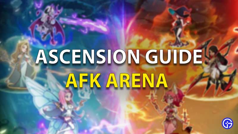 AFK Arena Ascension Guide