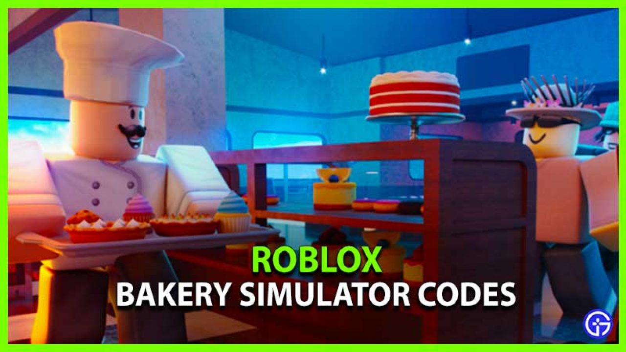 Roblox Bakery Simulator Codes July 2021 Gamer Tweak - button eyes roblox code