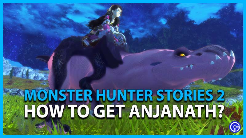 Monster Hunter Stories 2 Anjanath