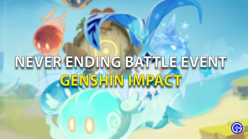 Neverending Battles Event Genshin Impact