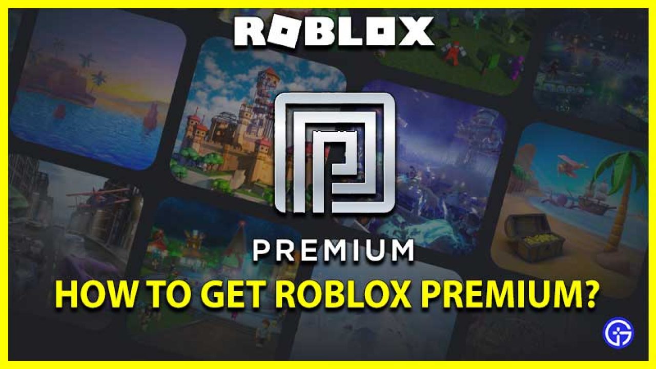 How To Get Roblox Premium Can You Get It For Free 2021 - roblox how to get premium for free