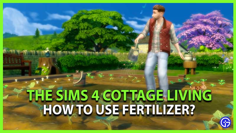 Sims 4 Cottage Living Fertilizer