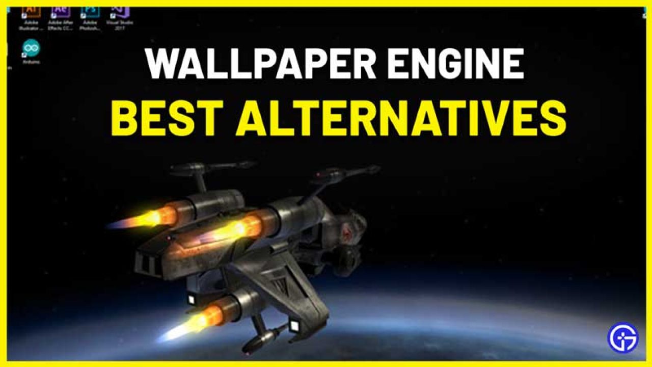 Best Wallpaper Engine Alternatives For Windows PC | Similar Softwares