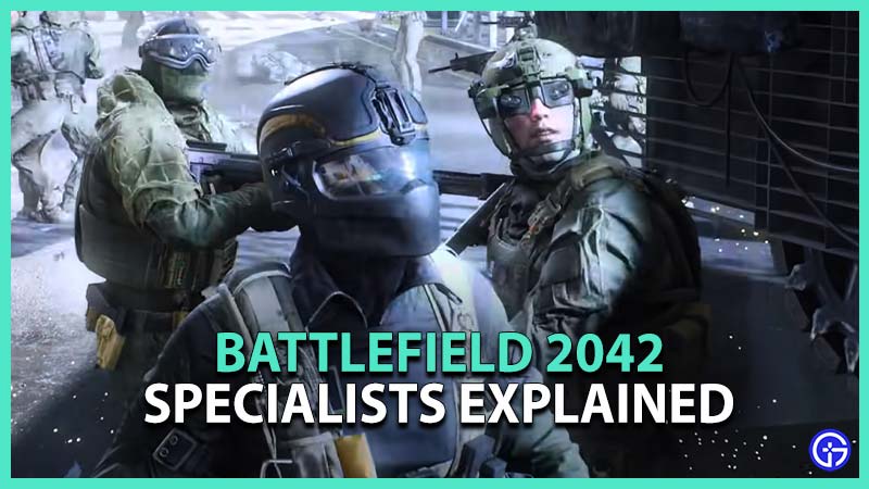 battlefield 2042 specialists
