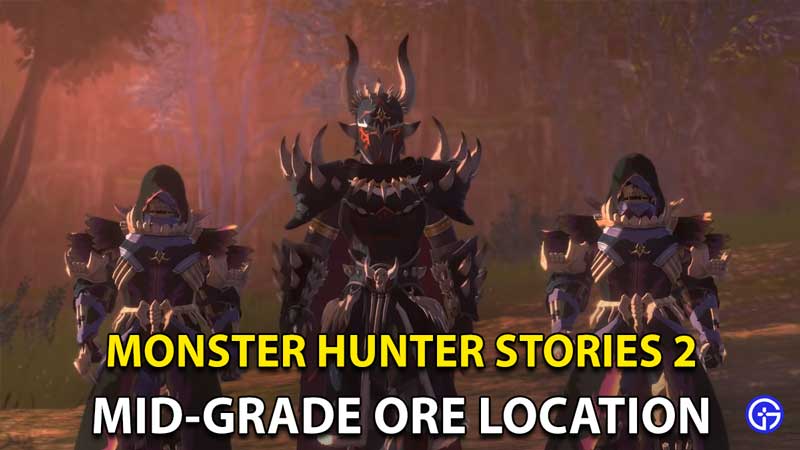 Monster Hunter Stories 2: Mid-Grade Ore Location And How To Get