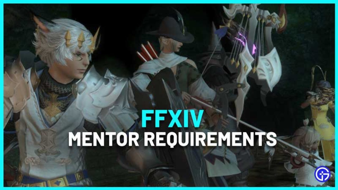 FFXIV Mentor Requirements How To Become Battle, Trade Mentor