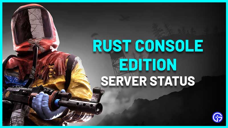 How To Check Rust Console Server Status