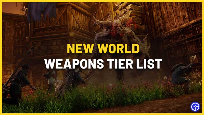 (PNW) The Best Weapon Tier List In Project New World 