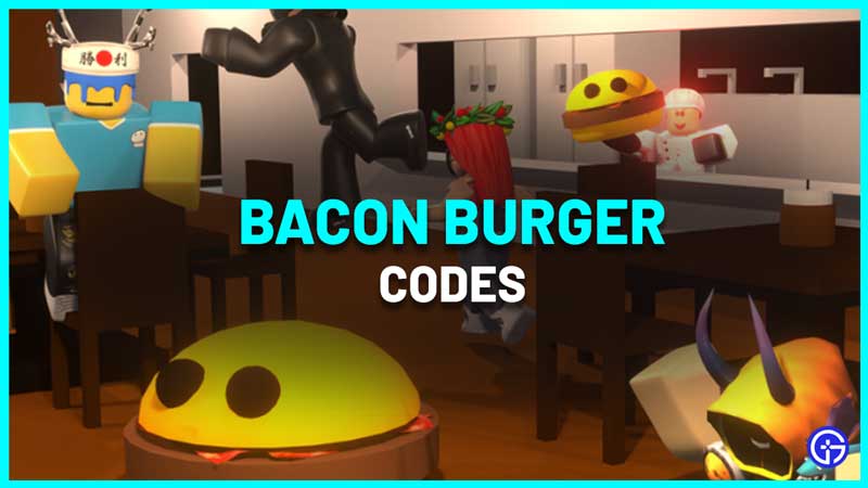 Roblox Bacon Burger Codes
