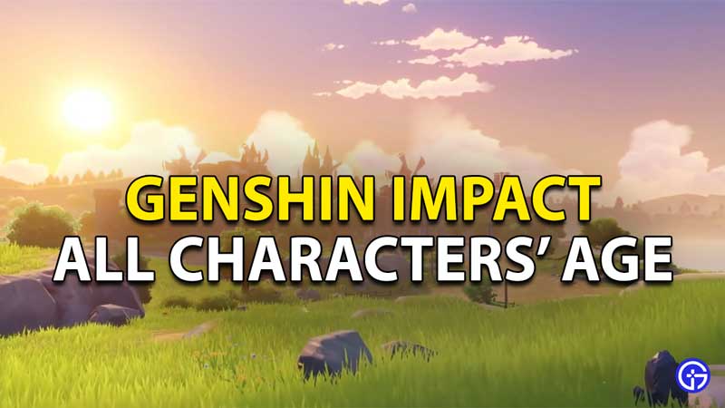 Genshin Impact: All Character Ages, Birthday & Height