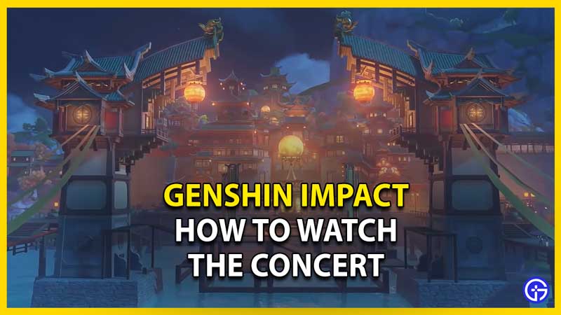 genshin impact 2022 concert date and time