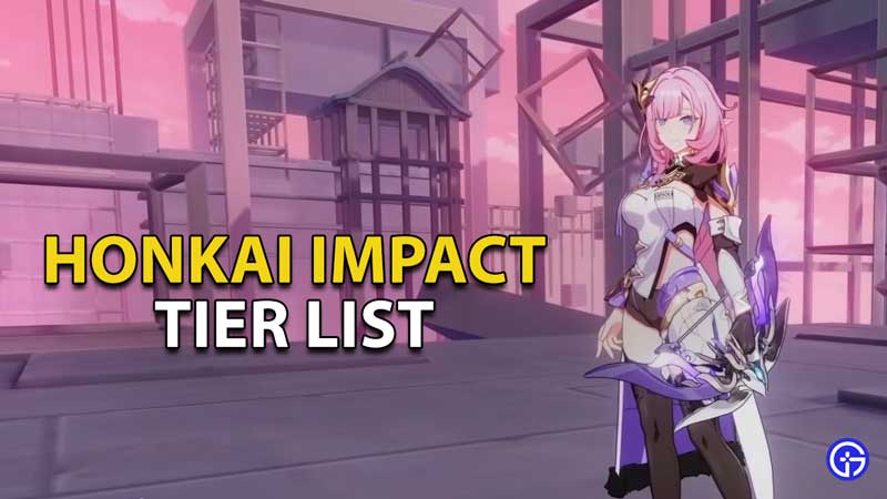 honkai impact tier list