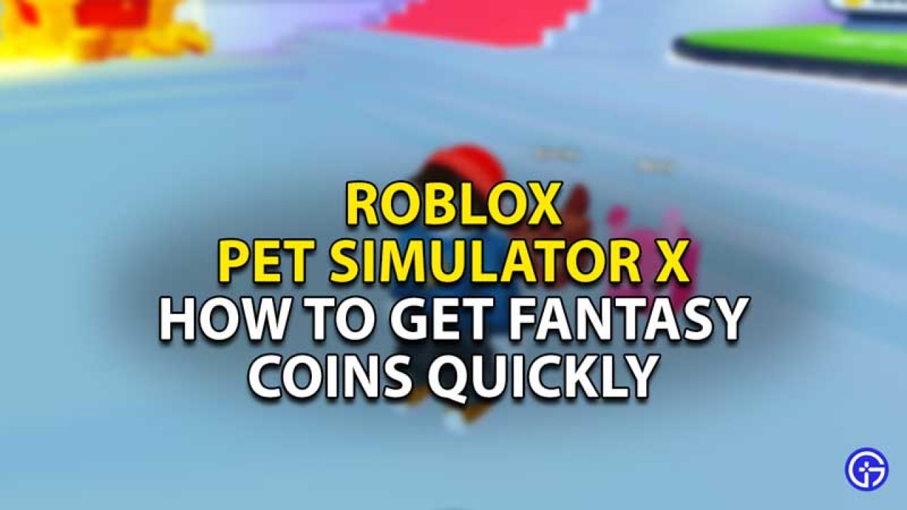 Roblox pet simulator x