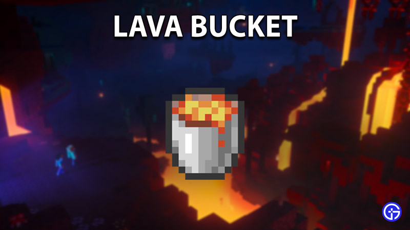 lava bucket