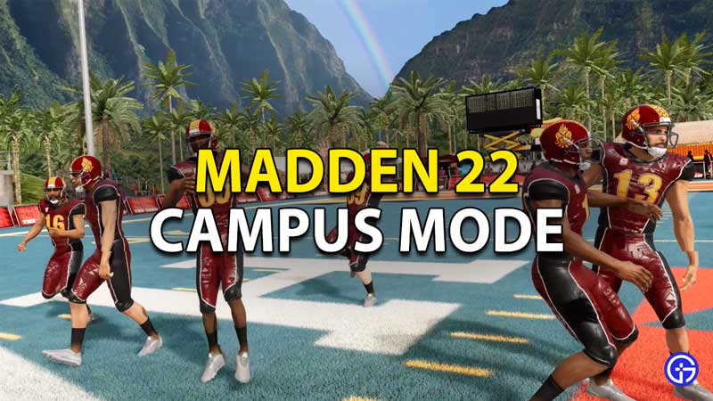 Madden 22 Campus Mode: How To Play College Football In NFL