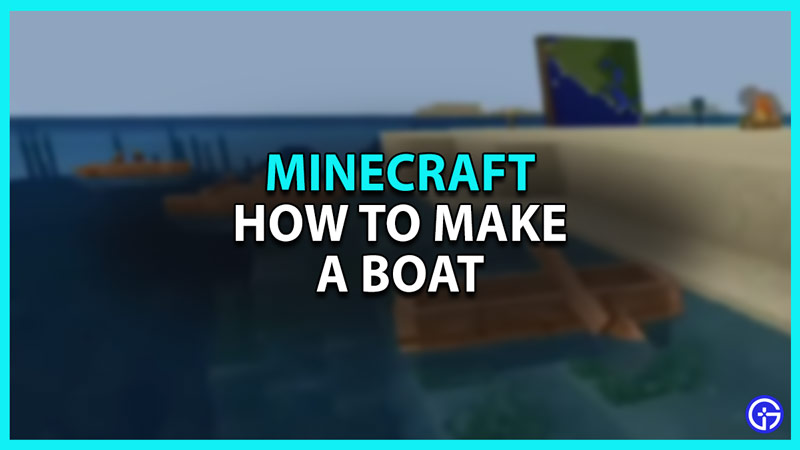 How to Make a Boat