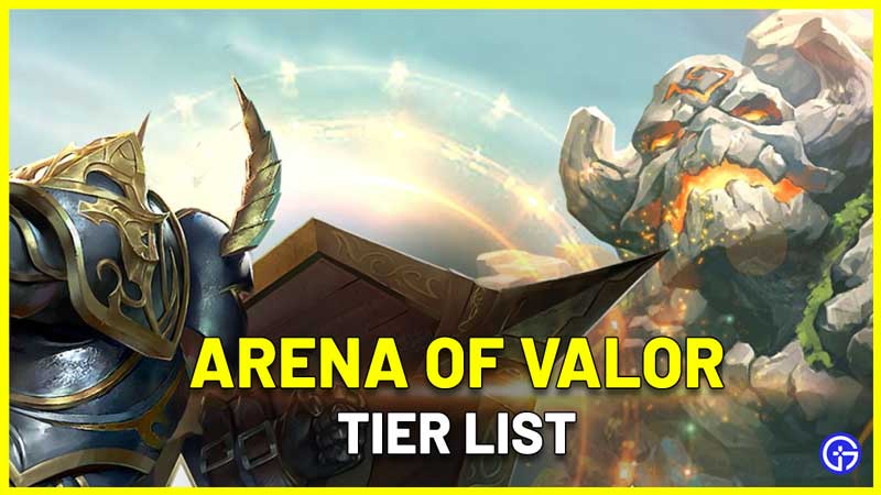 Arena Of Valor Tier List