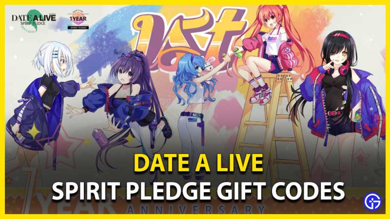 Date A Live Spirit Pledge Codes March 2023 - Gamer Tweak