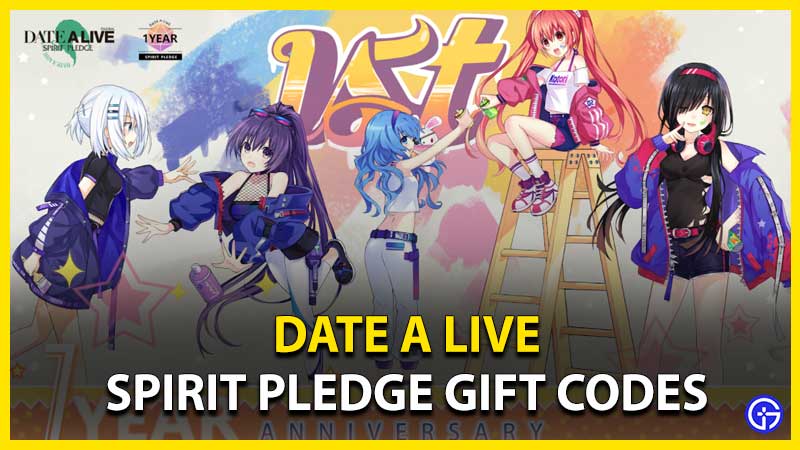 Date A Live Spirit Pledge Codes