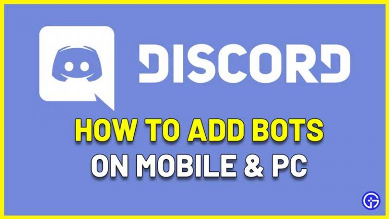 How To Add Bots To Discord Server On Mobile And PC