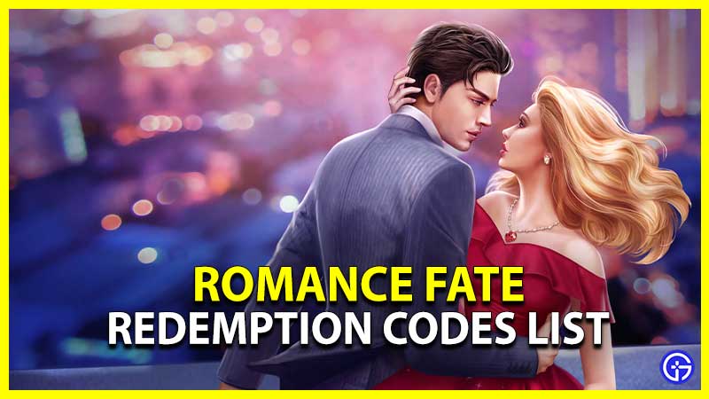 Romance Fate Redemption Codes