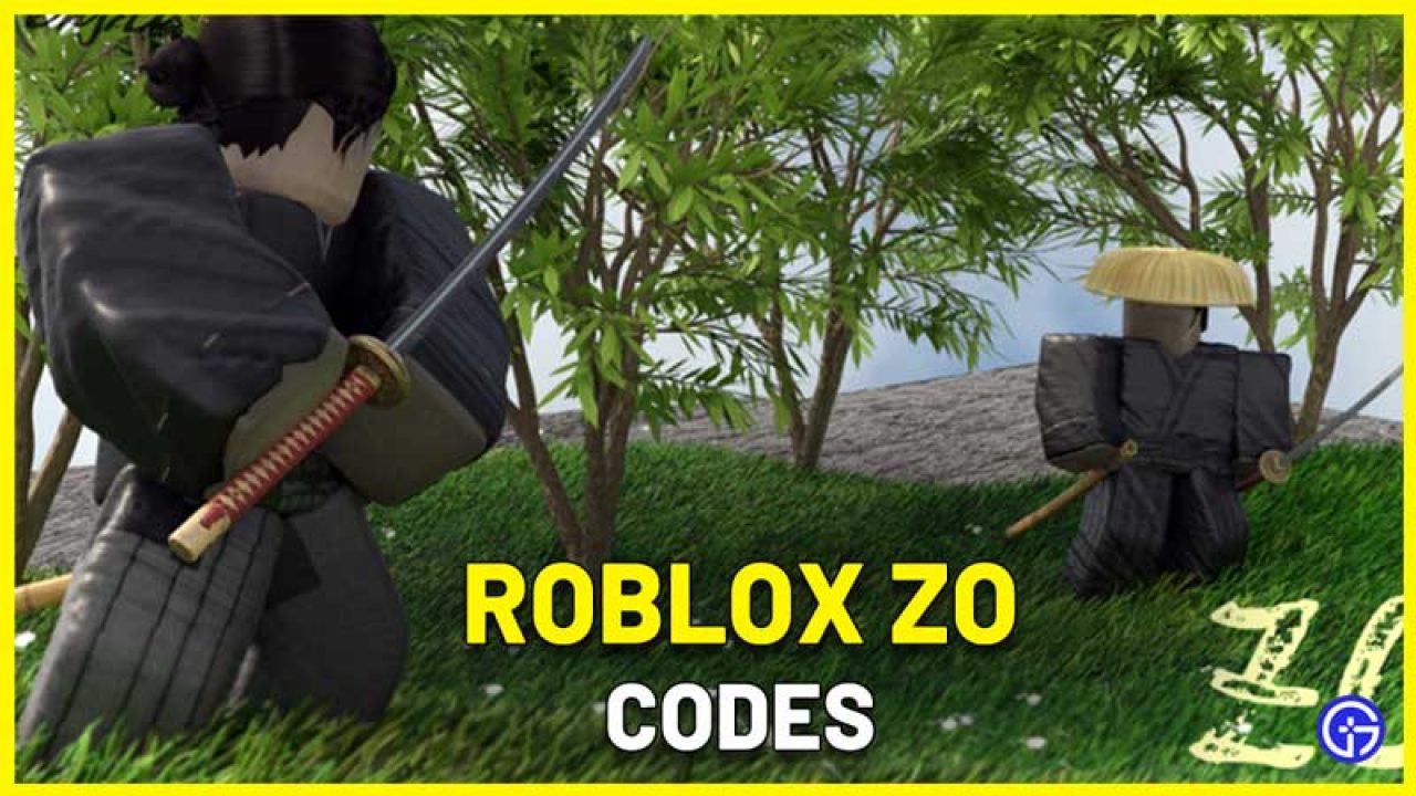 Zo Codes Roblox (September 2021) - Gamer Tweak