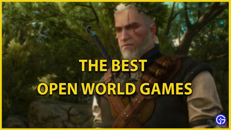 best open world games