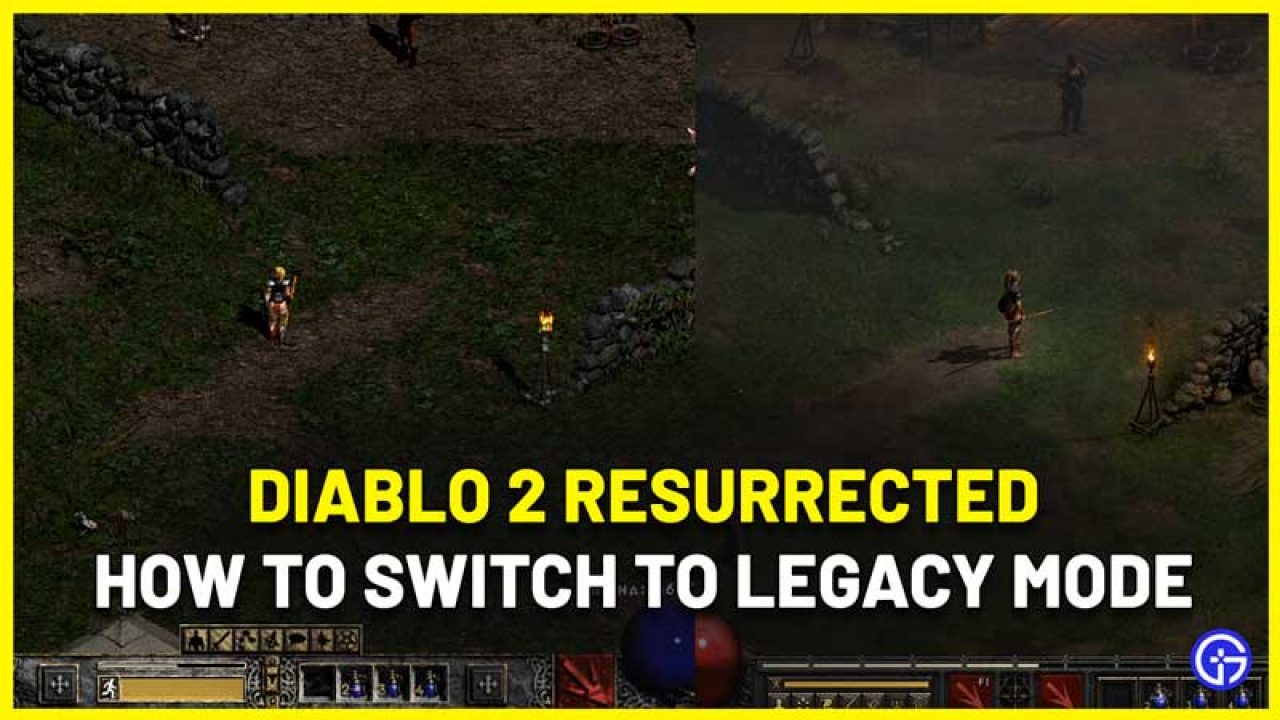 diablo 2: resurrected switch legacy mode