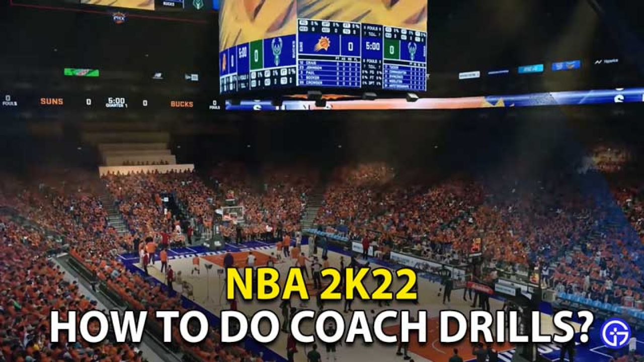 NBA 2k22 Coach Drills: How To Unlock & Do Them?