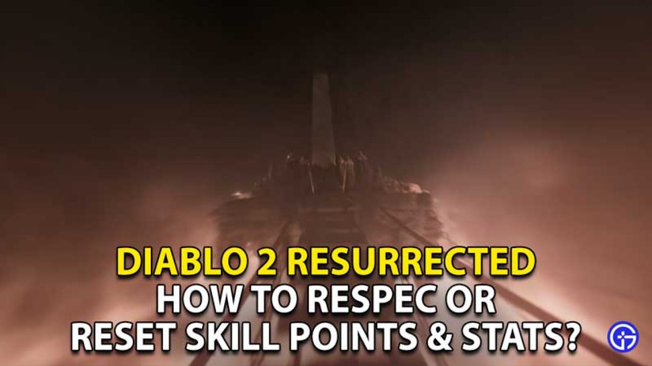 diablo 2 how to reset skills