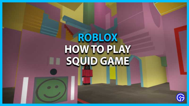 how to start play squid game roblox